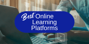 11 Best Online Learning Platforms in 2023